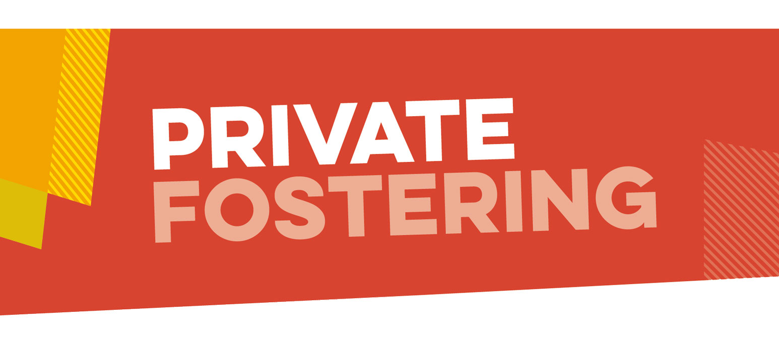 Private fostering